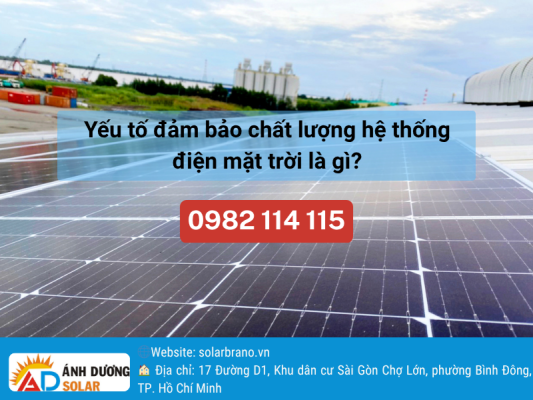 yeu-to-dam-bao-chat-luong-he-thong-dien-mat-troi-banner